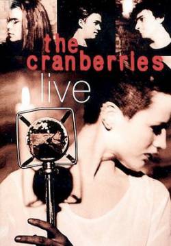 The Cranberries : Live